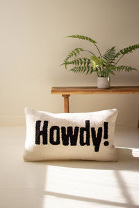 Hand-Hooked Pillow - HOWDY