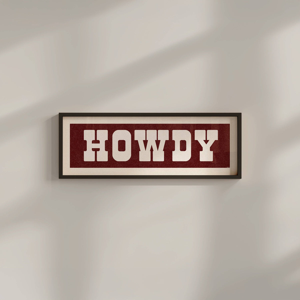 Framed HOWDY Sign